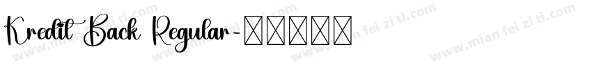 Kredit Back Regular字体转换